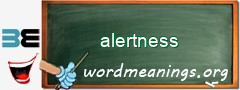 WordMeaning blackboard for alertness